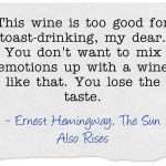 ernest hemingway wine quote 3